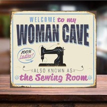 Funny Woman Cave Metal Wall Sign Sewing Room Retro Plaque shed home bar man cave - $4.58