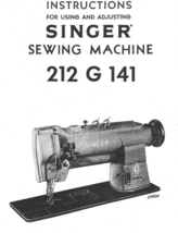 Singer 212 G 141 Manual Instructions Adjusting - $11.99