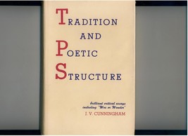 Cunningham - TRADITION &amp; POETIC STRUCTURE - 1960 - 1st hb/dj - $26.00