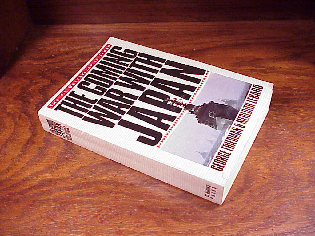 The Coming War With Japan Paperback Book By George Friedman And Meredith Lebard Books
