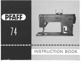 Pfaff 74 Sewing Machine Instruction Book - $10.99