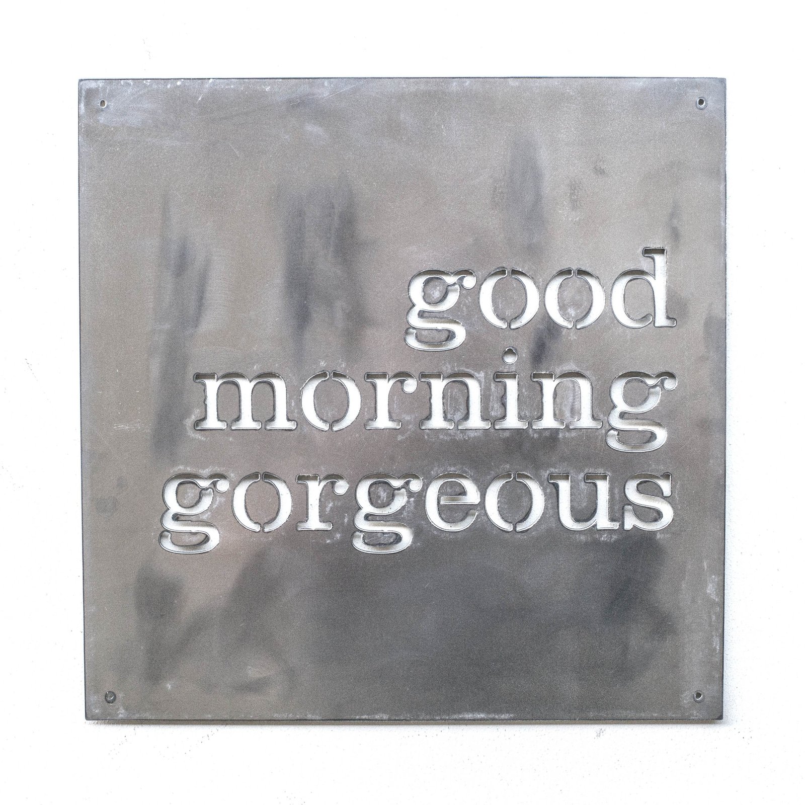 Good Morning Gorgeous - Metal Cut Sign 15x15in - Plaques &amp; Signs