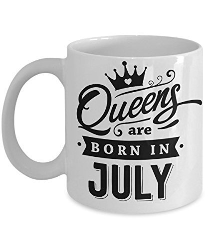 July Birthday Queens Born In Coffee Mug