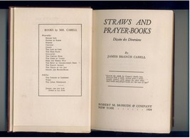 Cabell - STRAWS &amp; PRAYER-BOOKS - 1924 1st - literary essays - $12.00