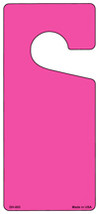 Pink Solid Blank Novelty Metal Door Hanger - $12.95