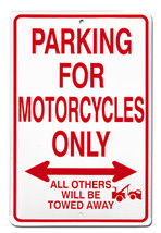 Motorcycles Parking Sign - $13.14