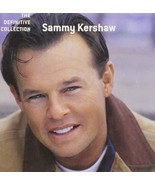 The Definitive Collection [Audio CD] Sammy Kershaw - $6.00