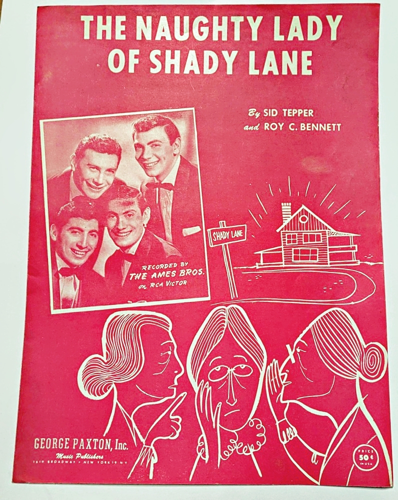 The Naughty Lady of Shady Lane The Ames Brothers Sheet Music 1954