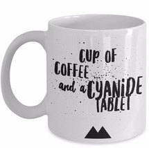 Twin Peaks Return Mug Gift of Coffee and Cyanide Tablet Quote Coffee Cup Ceramic - $19.36+