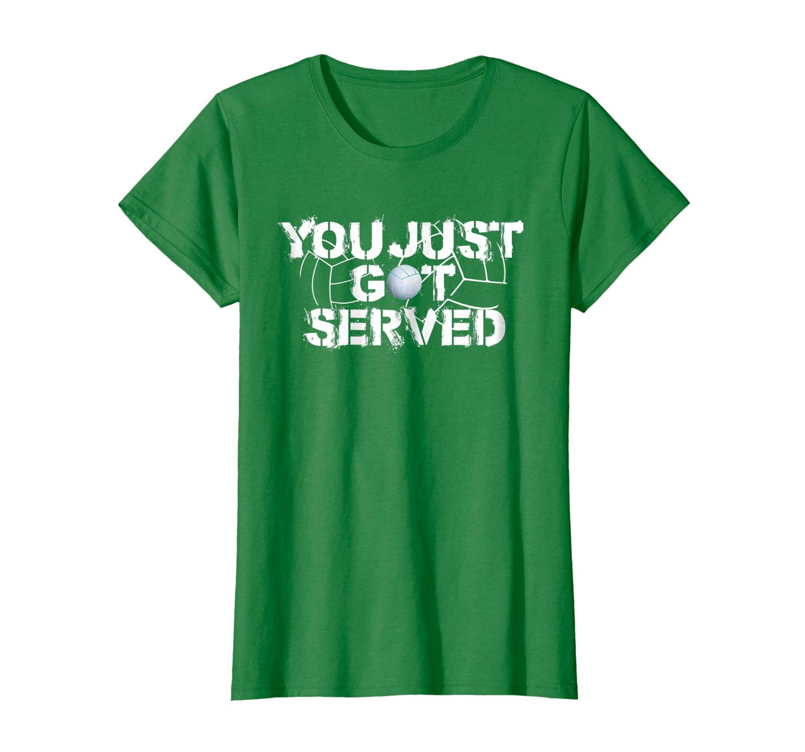 you just got served shirt