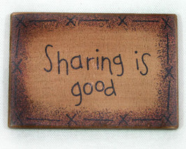 Sharing is Good Wooden Refrigerator Magnet Sign  - $4.89