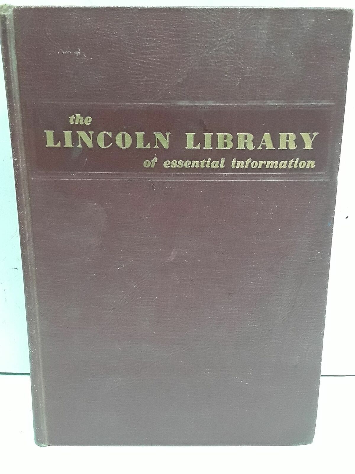 The Lincoln Library of Essential Information [Volume 2] Fiction