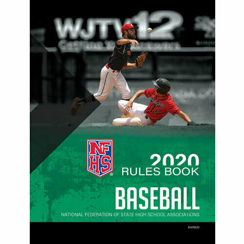 2022 NFHS Baseball Rules Book National Federation High School