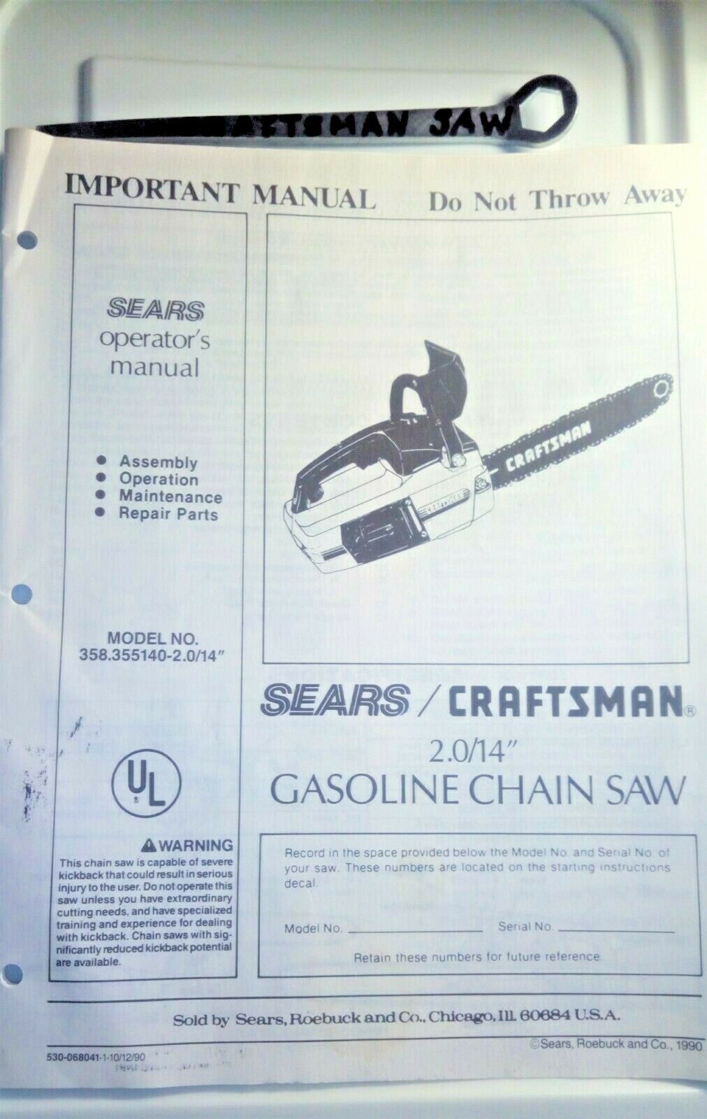 SEARS / CRAFTSMAN CHAINSAW OWNERS MANUAL 2.0 /14" 358.355140-2.0/14