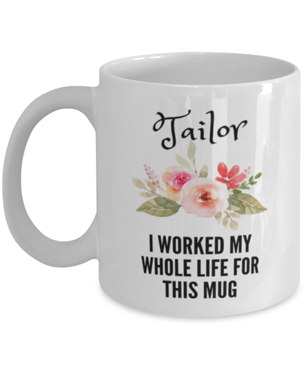 Tailor Mug, Thank you, Appreciate Present for Retired Tailor, Coffee Tea Cup