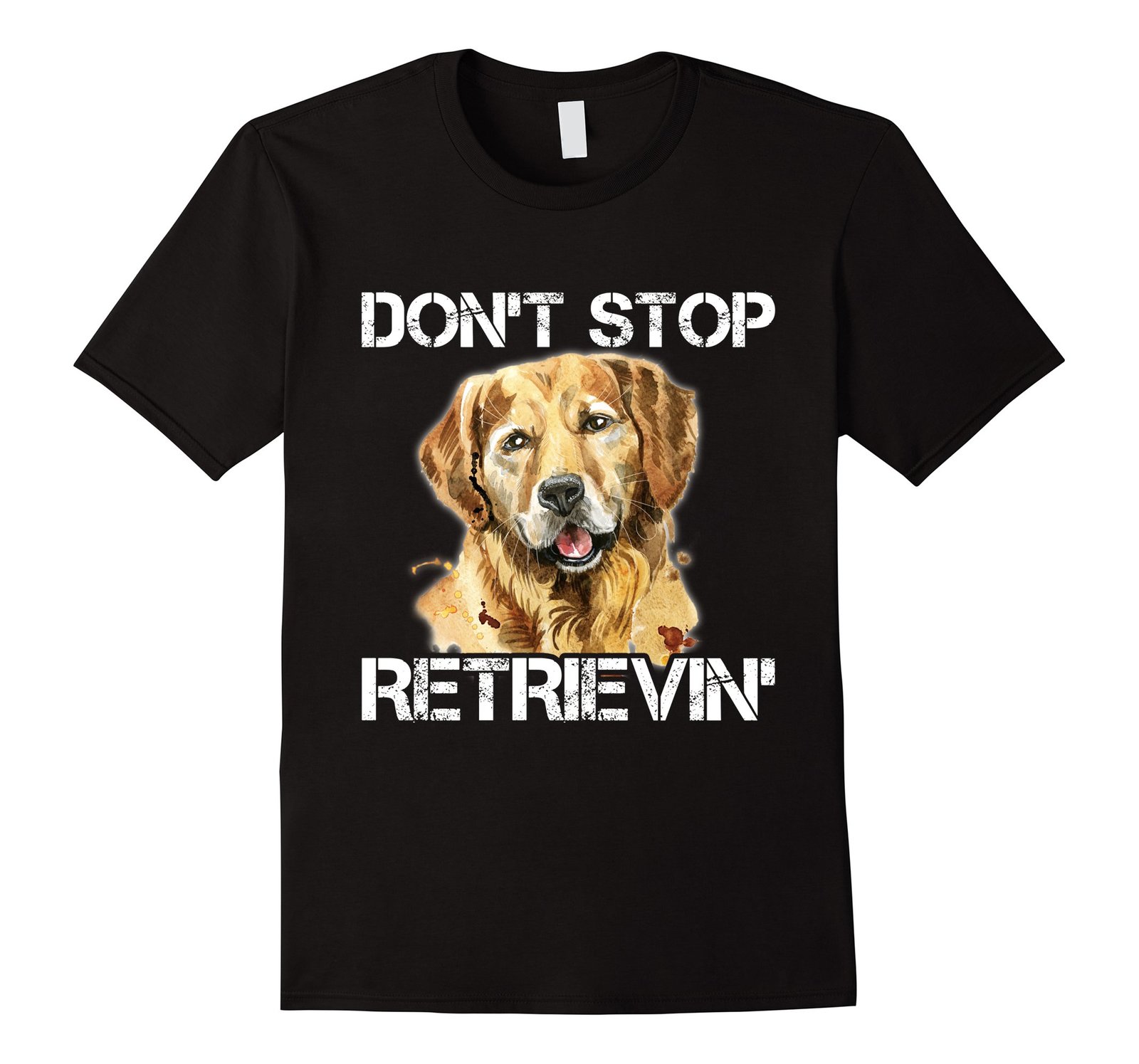 keep on retrieving shirt