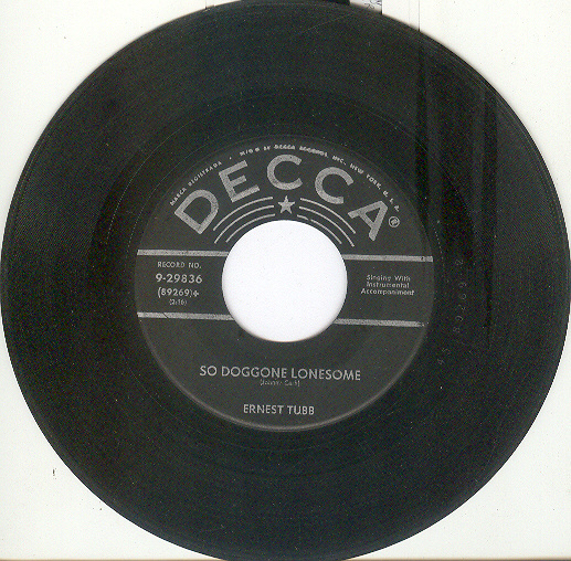 Ernest Tubb - So Doggone Lonesome / If I Never Have Anything Else Ernest Tubb - So Doggone Lonesome / If I Never Have Anything Else