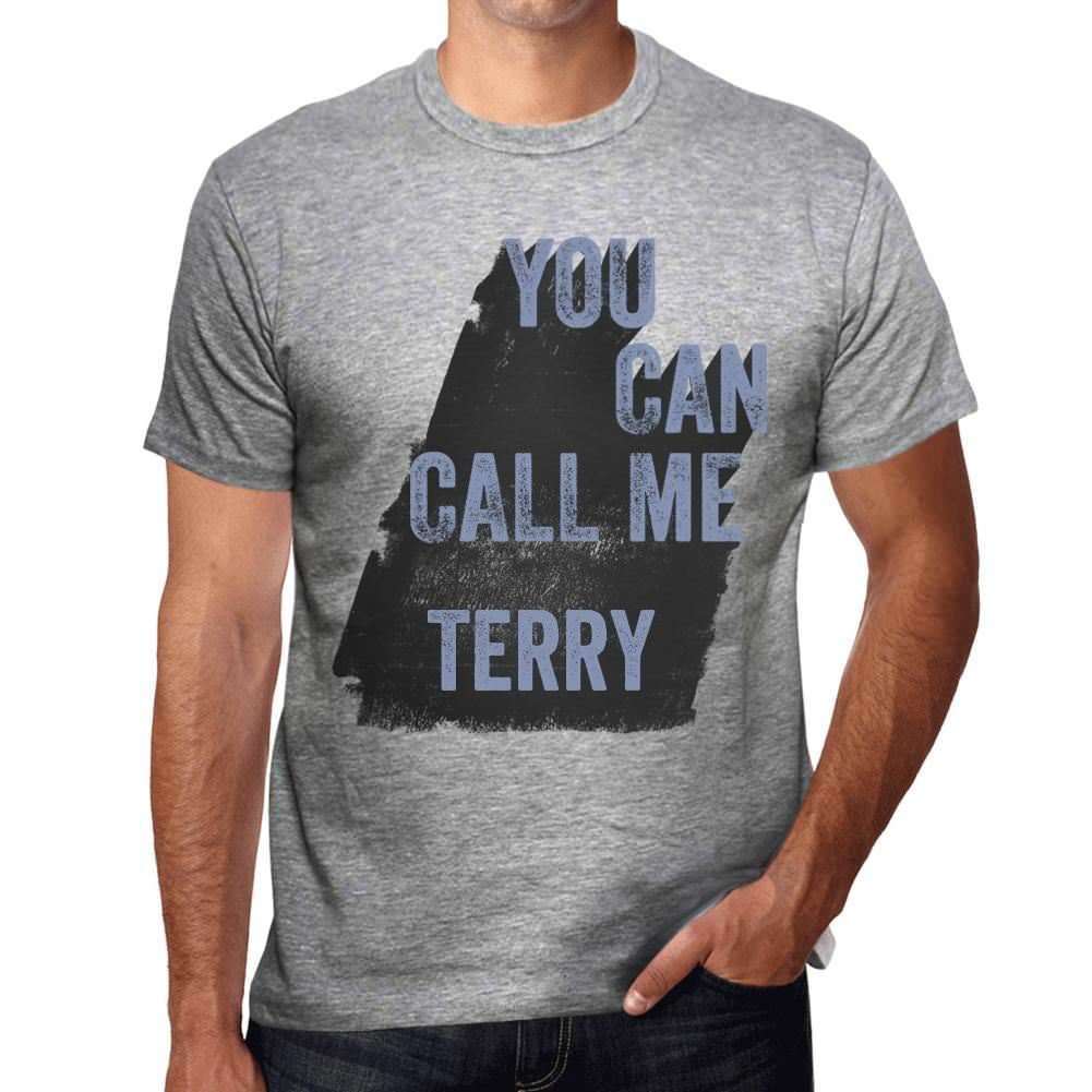 Terry, You Can Call Me Terry Mens T shirt Grey Birthday Gift 00535