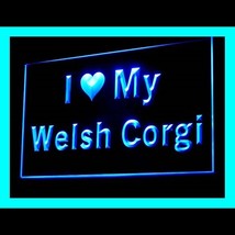 210127B I Love My Welsh Corgi Personality Blatant Pet Description LED Light Sign - $21.99
