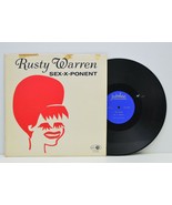 Rusty Warren Sex-X-Ponent Erotic Comedy LP Vinyl Record 1964 - £6.59 GBP