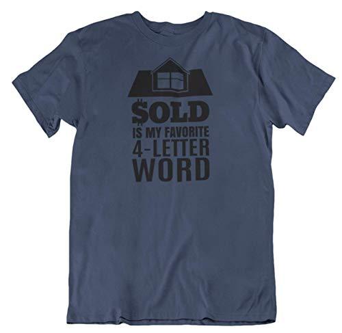 Make Your Mark Design Sold is My Favorite 4-Letter Word T-Shirt Gift for Realtor