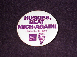 1983 Huskies Beat Mich - Again Football Game Pinback Button, Pin, 17 Sep... - $8.95