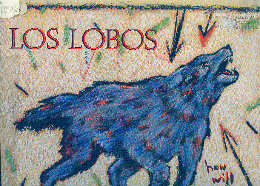 Los lobos lp how will the wolf survive 1984 records