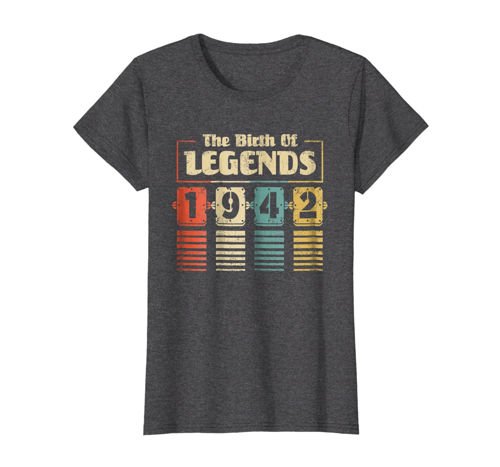Funny Shirts - Retro The Birth Of Legend 1942 76th Birthday Gift 76 yrs old Wowe