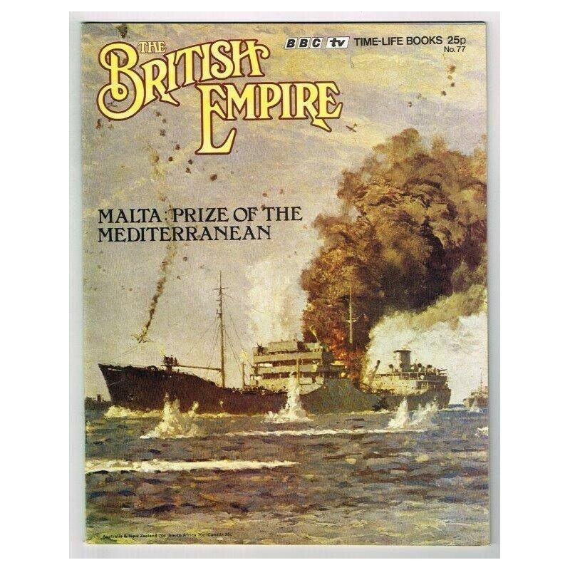 The British Empire Magazine No.77 mbox3625/i Malta: Prize of the ...