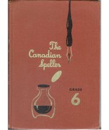 Vintage Spelling Text Grade 6 Canadian Speller Canada 3rd Ed. 1950 Homeschool - $11.93