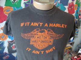 Vintage 70&#39;s If It Ain&#39;t Harley Davidson It Ain&#39;t Sh*t Biker T Shirt M - $939.56