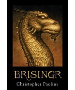 The Inheritance Cycle: Brisingr Bk. 3 by Christopher Paolini (2008, Hard... - $6.79