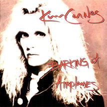 Kim Carnes – Barking At Airplanes [ AUDIO CD, Remastered, 3 Bonus Tracks] - $17.00