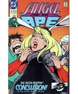 Angel and the Ape #4 / June 91 By DC Comics (The Neck Poppin Conclusion)  - $7.99