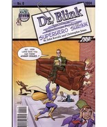 Dr. Blink: Superhero Shrink, #0 (Comic Book) [Paperback] by John Kovalic - $24.99