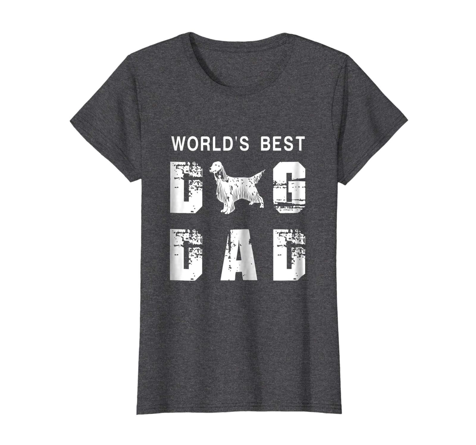 Dog Fashion - English Setter best dog dad - Gift for father's day Wowen