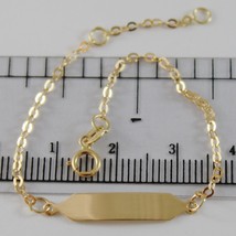 18K YELLOW GOLD KIDS BRACELET 5.90 ENGRAVING PLATE, MINI OVAL ROLO MADE IN ITALY image 2