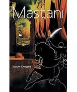 Mastani [Paperback] Choppra, Kusum - $26.62