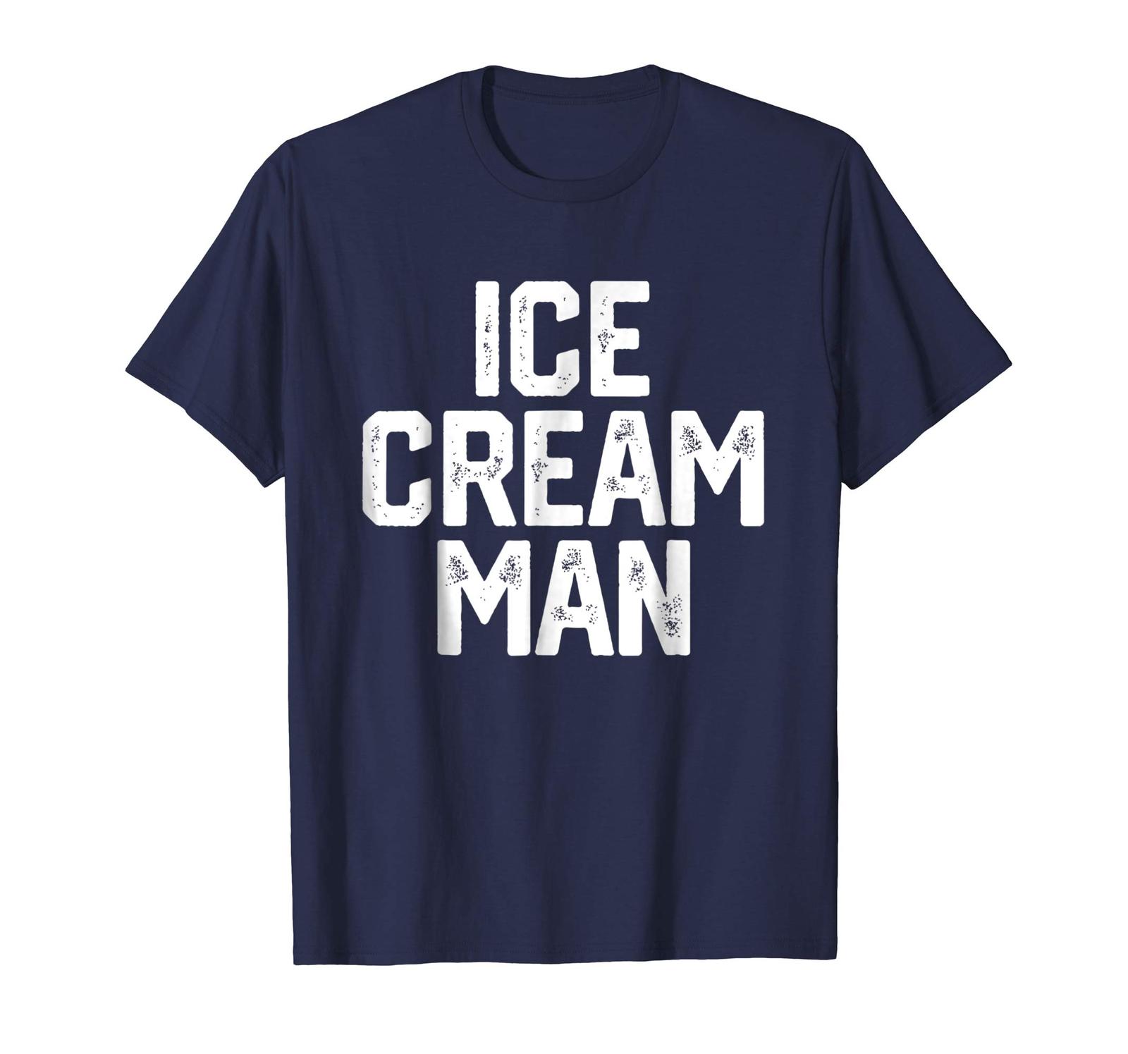 New Tee - ICE CREAM MAN T-Shirt Party BIRTHDAY Gift Novelty Shirt Men ...