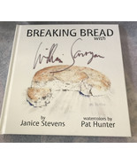 Breaking Bread William Saroyan Janice Stevens Signed Armenian Recipes Fr... - $43.00
