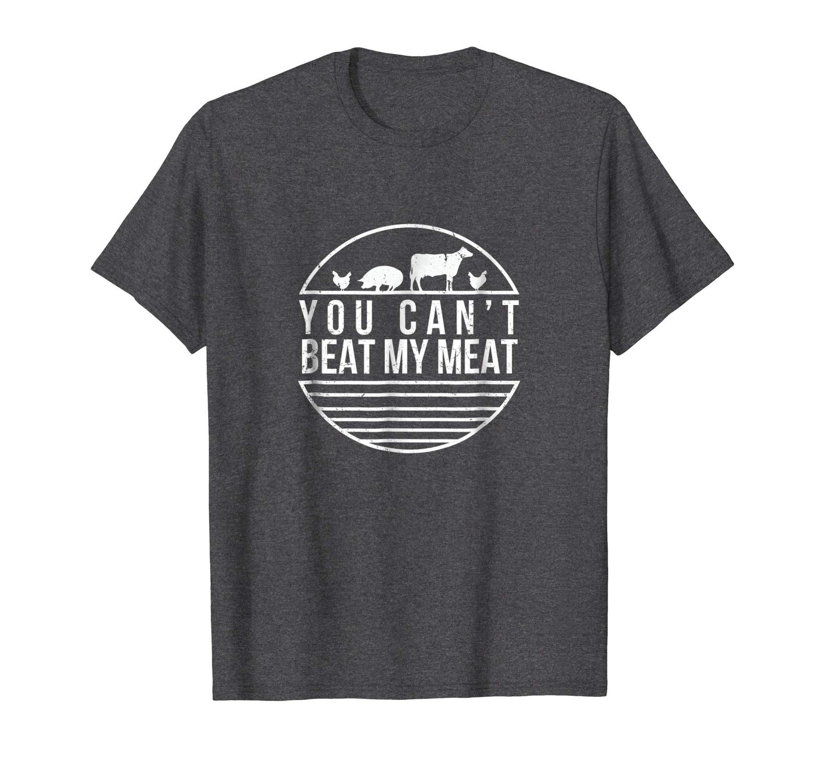 Dad Shirts - You Can't Beat My Meat Funny BBQ Grilling Smoking T Shirt ...