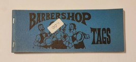 Vintage Barbershop Tags One Line Song Book - $9.99