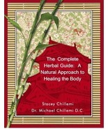 The Complete Herbal Guide by Stacey Chillemi ---eBook--  (pdf)  97813006... - $4.98