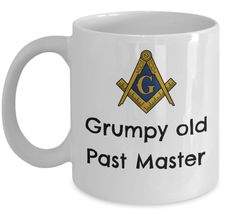 Freemason mug - Grumpy old Past Master - Funny masonic brotherhood symbol gift - £15.46 GBP