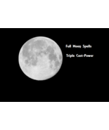 Full MOON Spells ANY DESIRE Wishes Made Ritual POWER Wiccan Celtic WEALT... - $29.00