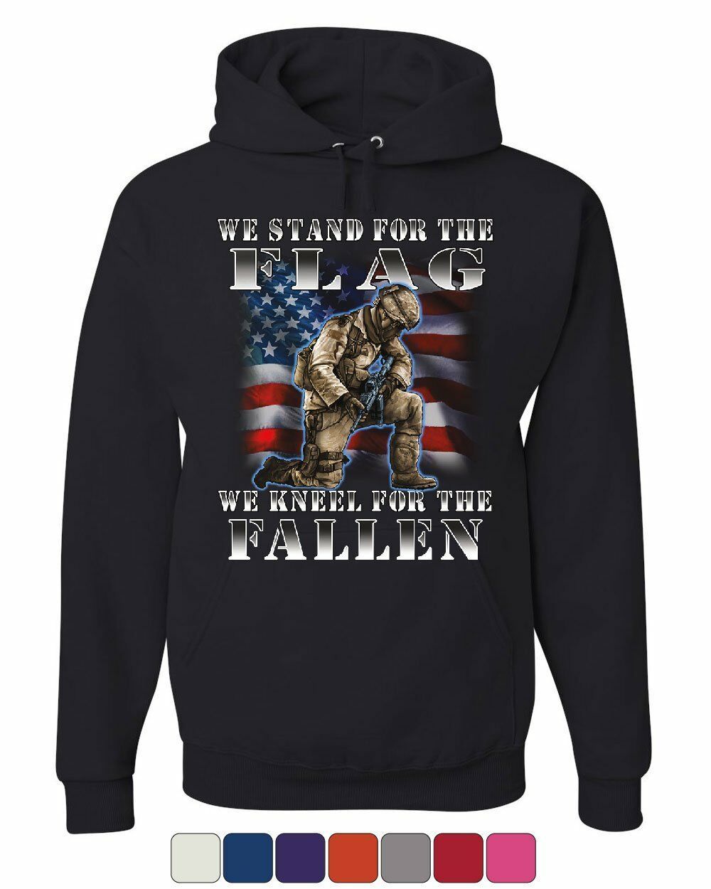 We Stand for the Flag Hoodie Veteran Military POW MIA Army Navy Sweatshirt