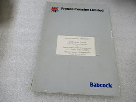 PM199 1981 Babcock Froude Consine Limited Instruction Manual IM9135-6A/3 - $39.52