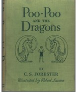 1945 Poo-Poo and the Dragons by CS Forester illus Robert Lawson hc vinta... - $49.45