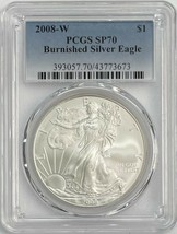 2008-W Burnished Silver Eagle PCGS SP70 - $149.85