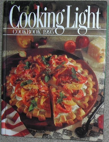 Primary image for Cooking Light Cookbook, 1995 Caroline A. Grant and Jim Bathie